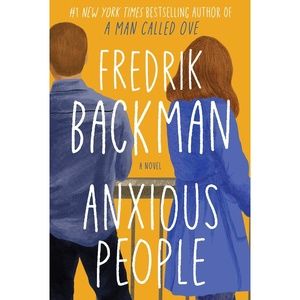 ANXIOUS PEOPLE BY FREDRIK BACKMAN
